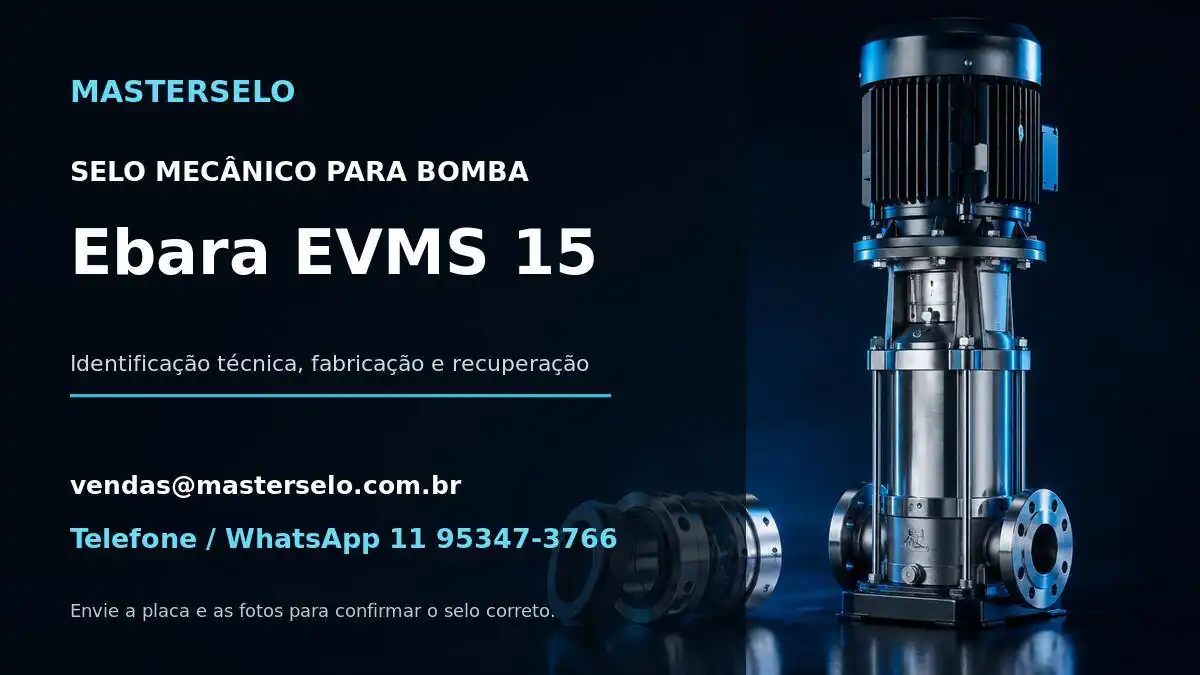 Imagem do modelo de bomba Ebara EVMS 15 usada na identificação do selo mecânico